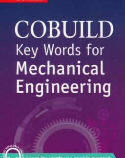 Collins Cobuild Key Words for Mechanical Engineering with Downloadable Audio