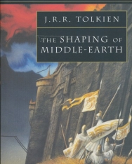 J. R. R. Tolkien, Christopher Tolkien: The Shaping of the Middle-Earth - The History of the Middle-Earth Volume 4