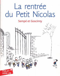 Jean-Jacques Sempé, René Goscinny: La rentrée du Petit Nicolas - Les histoires inédites du Petit Nicolas 3