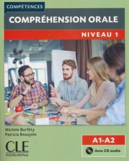 Compétences Compréhension Orale Niveau 1 A1-A2 avec CD audio - 2eme édition