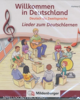 Willkommen in Deutschland – Lieder zum Deutschlernen CD