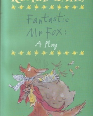 Roald Dahl: Fantastic Mr Fox - A Play
