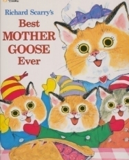 Richard Scarry: Best Mother Goose Ever