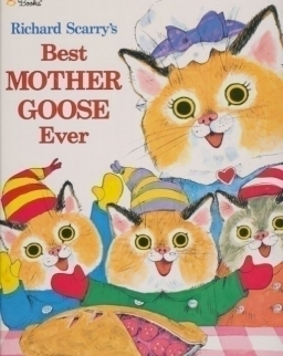 Richard Scarry: Best Mother Goose Ever