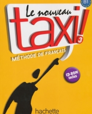 Le Nouveau Taxi ! - Méthode de francais 3 Livre de l'éleve (CD-ROM Inclus)