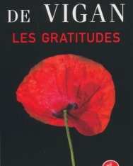 Delphine de Vigan: Les Gratitudes
