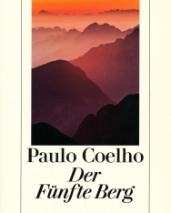 Paulo Coelho: Der Fünfte Berg