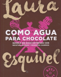 Laura Esquivel: Como agua para chocolate