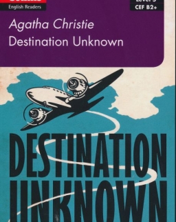 Destination Unknown - Collins Agatha Christie ELT Readers Level 5 with Free Online Audio