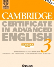 Cambridge Certificate in Advanced English 3 Teacher's Book