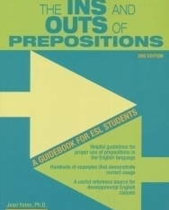The Ins and Outs of Prepositions 2nd Edition