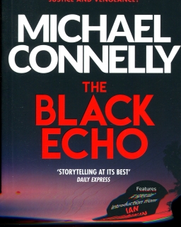Michael Connelly: The Black Echo