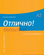 Otlitschno! A2: Der Russischkurs / Lehrerhandbuch