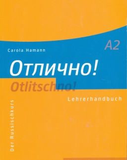 Otlitschno! A2: Der Russischkurs / Lehrerhandbuch