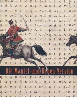 Esterházy Péter: Die Mantel - und - Degen - Version