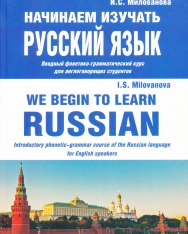 Nachinaem izuchat russkij jazyk. Vvodnyj fonetiko-grammaticheskij kurs dlja anglogovorjaschikh studentov