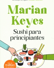 Marian Keyes: Sushi para Principiantes