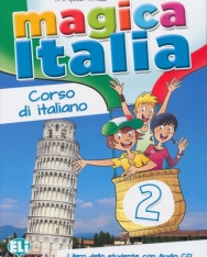 Magica Italia 2 Libro dello studente con Audio CD
