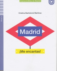 Madrid, me encantas! - Lecturas Eli Adolescentes Nivel 2