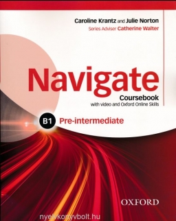 Navigate B1 Pre-intermediate Coursebook with DVD-Rom (Video - Coursebook MP3 audio - Wordlists) and Online skills