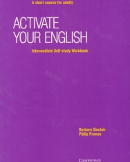 Activate your English Intermediate - A Short Course for Adults Self-Study Workbook