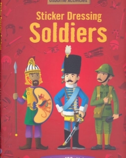 Soldiers (Usborne Sticker Dressing)