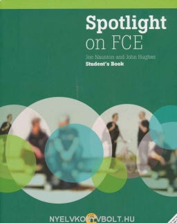 Spotlight on FCE Student's Book