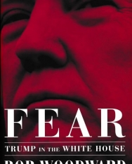 Bob Woodward: Fear - Trump in the White House