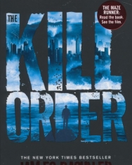 James Dashner: Kill Order