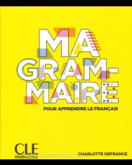 Ma Grammaire - pour apprendre le francais - Niveaux A1/B2 - Livre