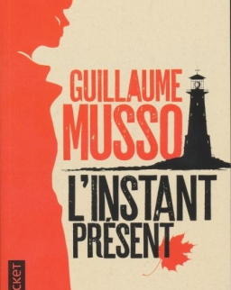 Guillaume Musso: L'Instant présent