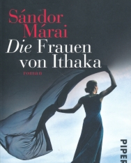 Márai Sándor: Die Frauen von Ithaka (Béke Ithakában német nyelven)