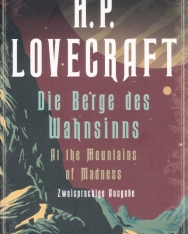 H. P. Lovecraft: Die Berge des Wahnsinns / At the Mountains of Madness