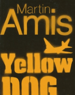 Martin Amis: Yellow Dog