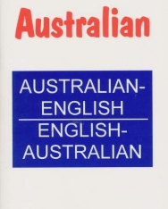 Hippocrene Dictionary and Phrasebook – Australian (Australian-English / English-Australian)