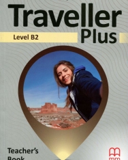 Traveller Plus B2 Teacher's Book