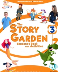 The Story Garden 3 Student's Book with Activities