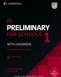 B1 Preliminary for Schools 1 for the Revised 2020 Exam with Answers with Resource Bank + Audio Download