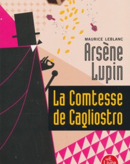 Maurice Leblanc: Arsene Lupin - La Comtesse de Cagliostro