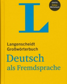 Langenscheidt Großwörterbuch Deutsch als Fremdsprache Gebundene Ausgabe mit Online-Wörterbuch