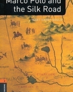 Marco Polo and the Silk Road Factfiles - Oxford Bookworms Library Level 2