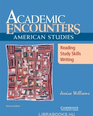 Academic Encounters - American Studies Student's Book