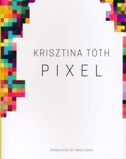 Tóth Krisztina: Pixel