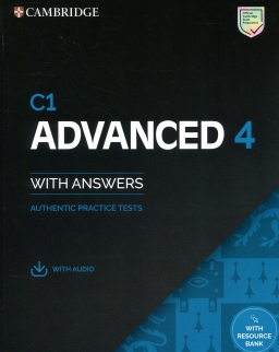 Cambridge C1 Advanced 4 Student's Book with Answers with Audio and Resource Bank - Authentic Practice Tests