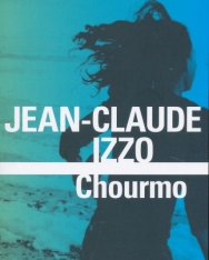 Jean-Claude Izzo: Chourmo