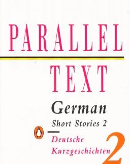 German Short Stories 2: Parallel Text