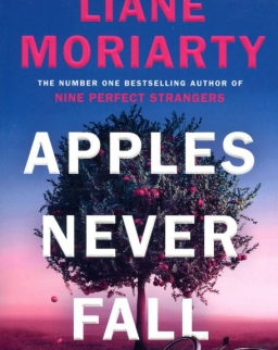 Liane Moriarty: Apples Never Fall