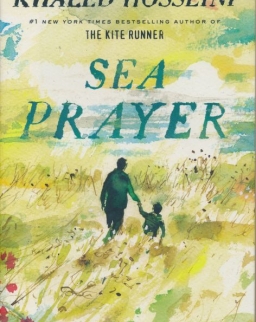 Khaled Hosseini: Sea Prayer