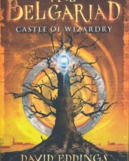 David Eddings: Castle of Wizardry - The Belgariad Book 4