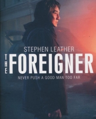 Stephen Leather: The Foreigner